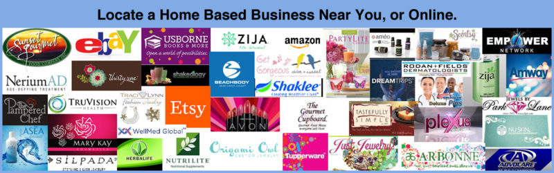 Find Home Based Business Near You, or Online.