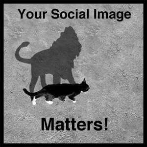 Your Social Image Matters!